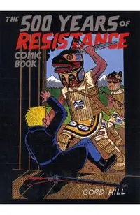 The 500 Years of Resistance Comic Book
