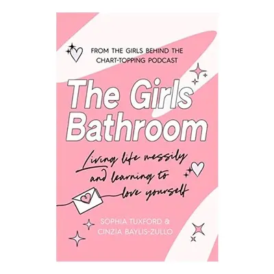 Girls Bathroom, Cinzia Baylis-Zullo, Sophia Tuxford