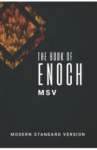 The Book of Enoch MSV: Modern Standard Version