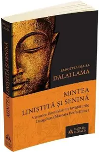 Mintea linistita si senina