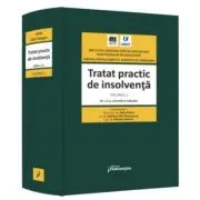 Tratat practic de insolventa. Volumul 1