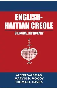 English-Haitian Creole Bilingual Dictionary