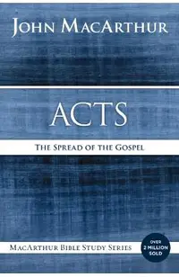 Acts: The Spread of the Gospel