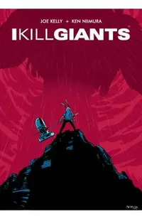 I Kill Giants Fifteenth Anniversary Edition
