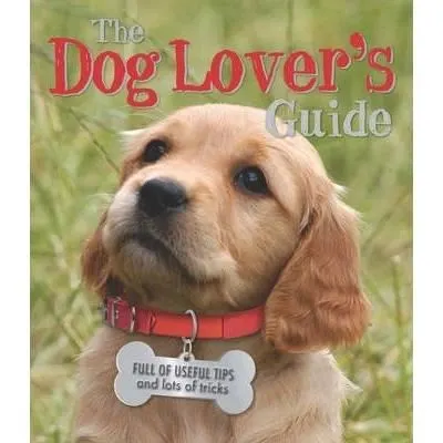 The Dog Lover's Guide