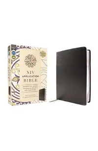 NIV Application Bible, European Bonded Leather, Black, Red Letter, Comfort Print: Bringing the Ancient Message of the Bible Into Your World -