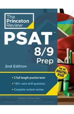 Princeton Review PSAT 8/9 Prep, 2nd Edition: 2 Practice Tests + Content Review + Strategies for the Digital PSAT 8/9