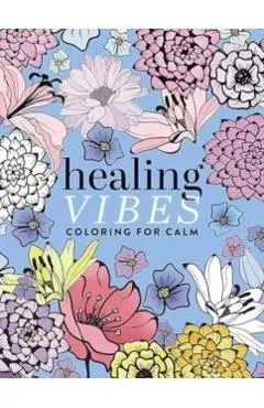 Healing Vibes: Coloring for Calm