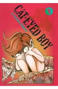 Cat-Eyed Boy: The Perfect Edition, Vol. 1