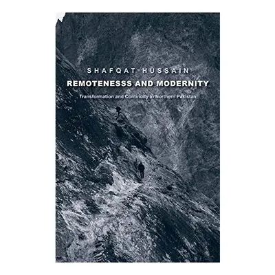 Remoteness and Modernity