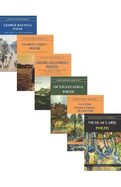 Pachet 6 carti: Poezii. Autori romani - George Bacovia, George Cosbuc, Grigore Alexandrescu, Octavian Goga, Stefan Octavian Iosif, Nicolae Labis