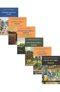 Pachet 6 carti: Poezii. Autori romani - George Bacovia, George Cosbuc, Grigore Alexandrescu, Octavian Goga, Stefan Octavian Iosif, Nicolae Labis