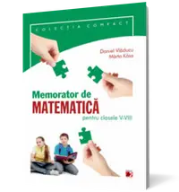 Memorator de matematică pentru clasele V-VIII