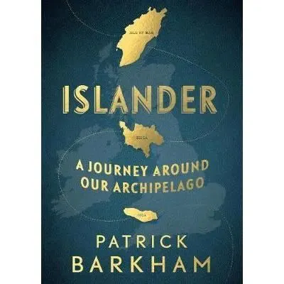 Islander : A Journey Around Our Archipelago