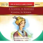 A scandal in Bohemia / Scandal in Boemia