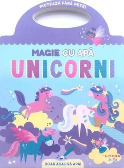 Magie cu apă. Unicorni - Hardcover - ***