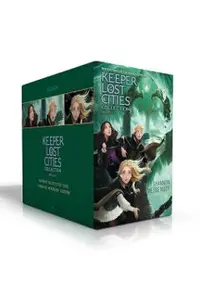 Keeper of the Lost Cities Collection Books 1-5: Keeper of the Lost Cities; Exile; Everblaze; Neverseen; Lodestar