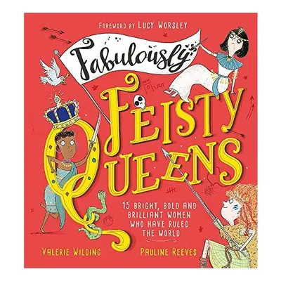 Fabulously Feisty Queens