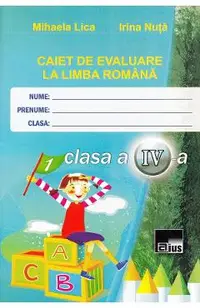 Romana - Clasa 4 - Caiet de evaluare
