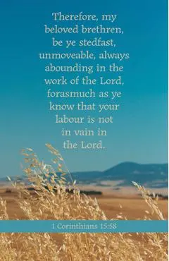 General Worship Bulletin: Be Ye Stedfast (Package of 100): 1 Corinthians 15:58 (Kjv)