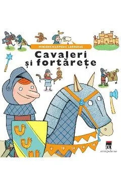 Cavaleri si fortarete