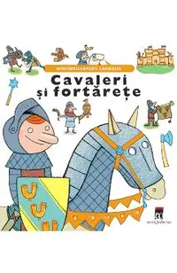 Cavaleri si fortarete
