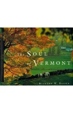 The Soul of Vermont