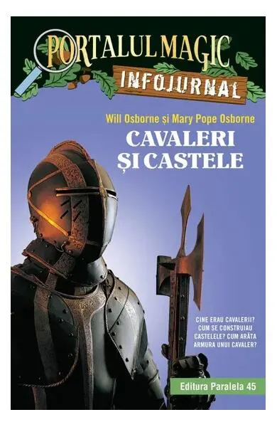 Cavaleri și castele - Paperback brosat - Mary Pope Osborne, Will Osborne