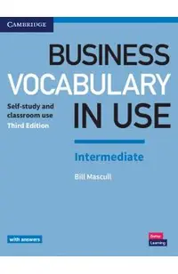 Business Vocabulary in Use: Intermediate Book with Answers