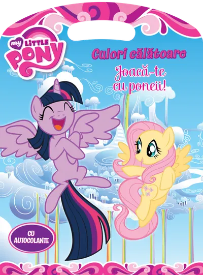 My Little Pony. Culori calatoare. Joaca-te cu poneii!