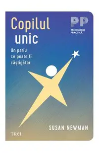 eBook Copilul unic. Un pariu ce poate fi castigator