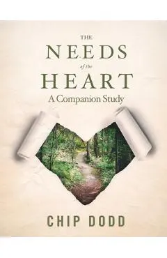 The Needs of the Heart: Companion Book Study