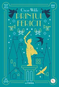 Prințul fericit (Vol. 20) - Hardcover - Oscar Wilde