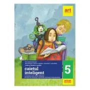 Caietul inteligent pentru clasa a 5-a. Comunicare orala. Lectura. Redactare