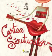 Cartea săruturilor - Hardcover - Iv cel naiv