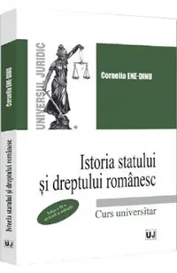 Istoria statului si dreptului romanesc Ed.3