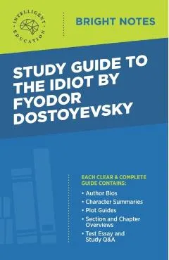 Study Guide to The Idiot by Fyodor Dostoyevsky
