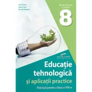 Educatie tehnologica si aplicatii practice. Manual pentru clasa a 8-a
