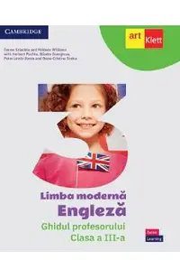 Limba moderna Engleza - Clasa 3 - Ghidul profesorului - Emma Szlachta, Melanie Williams, Herbert Puchta, Gunter Gerngross, Peter Lewis-Jones