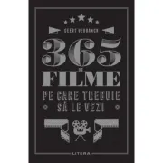 365 de filme pe care trebuie sa le vezi