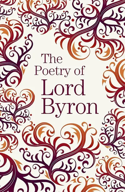 The Poetry of Lord Byron (Arcturus Great Poets Library)