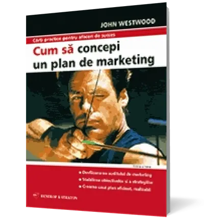 Cum sa concepi un plan de marketing