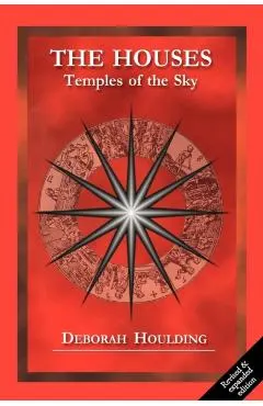 The Houses - Temples of the Sky
