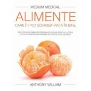 Alimente care iti pot schimba viata in bine