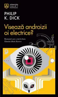 Visează androizii oi electrice? - Paperback brosat - Philip K. Dick