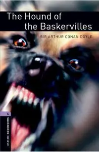 Oxford Bookworms Library: The Hound of the Baskervilles: Level 4: 1400-Word Vocabulary