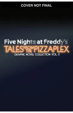 Five Nights at Freddy's: Tales from the Pizzaplex Graphic Novel Collection Vol. 2