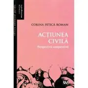 Actiunea civila. Perspectiva comparativa