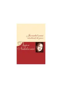 Jurnalul unui cântăreţ de jazz - Paperback - Bujor Nedelcovici