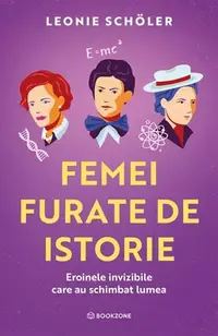 Femei furate de istorie - Paperback brosat - Leonie Schöler